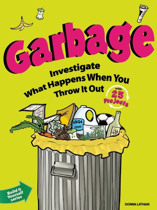 Garbage investigate what happens when you throw it out
